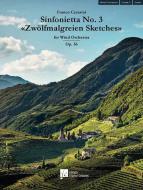 Sinfonietta No. 3 "Zwölfmalgreien Sketches" op. 56 
