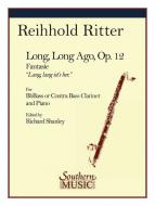 Long, Long Ago Op. 12 (Fantasie 'Lang, lang ist's her') 