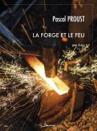 La Forge et le feu 