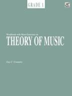 Workbook With More Exercises on Theory of Music Grade 1 