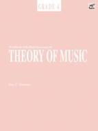Workbook With More Exercises on Theory of Music Grade 4 