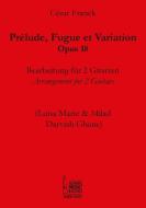 César Franck: Prélude, Fugue et Variation (op. 18) 