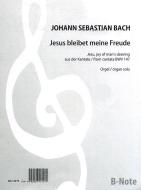 Jésus que ma joie demeure' de la cantate BWV 147 pour orgue seul 
