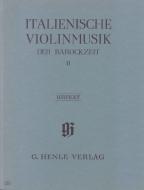 Musique italienne pour violon de l'époque baroque Vol. 2 