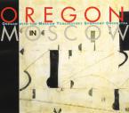 Oregon in Moscow 