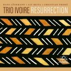 Christian Thomé / TRIO IVOIRE 