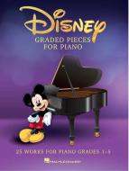 Disney: Graded Pieces for Piano 