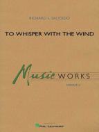 To Whisper With The Wind Standard