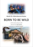 Born To Be Wild Standard