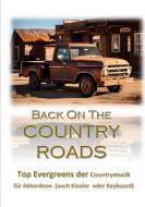 Back On The Country Roads Download