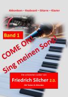Die schönsten Lieder von Friedrich Silcher 2.0. Download