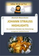 Johann Strauss Highlights Download
