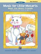 Music for Little Mozarts: Meet The Music Friends Music Workbook Download