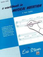 Workbook in Musical Notation, Book 1 Download