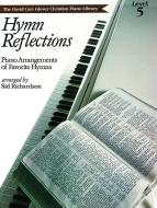 Hymn Reflections, Level 5 Download
