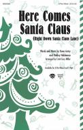 Here Comes Santa Claus 