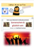 Sonnenschein und glücklich sein Standard