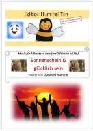 Sonnenschein und glücklich sein Standard