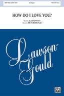 How Do I Love You? Standard