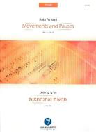 Movements and Pauses 