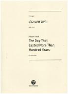 The Day That Lasted More Than Hundred Years 