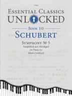 Essential Classics Unlocked for Piano 10: Schubert Download