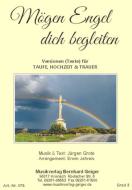 Mögen Engel dich begleiten 