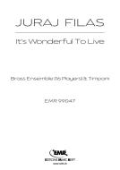 It's Wonderful To Live 