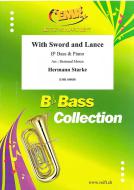 With Sword and Lance Standard