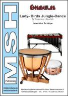 Lady-Birds Jungle-Dance 