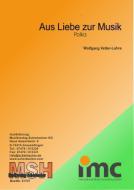 Aus liebe zur Musik 