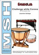 Challenge while Corona 