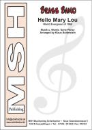 Hello Mary Lou 