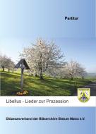 Libellus - Lieder zur Prozession -Partitur 