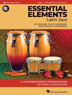 Essential Elements Latin Jazz Method - Part 1 Trumpet/Clarinet 