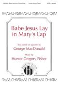 Babe Jesus Lay in Mary's Lap Download