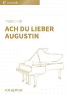 Ach du lieber Augustin 