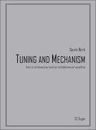 Tuning and Mechanism 