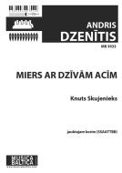 Miers ar dzīvām acīm (Peace with Living Eyes) 
