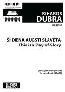 Šī diena augsti slavēta (This is a Day of Glory) 