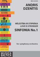Symphony No. 1 "Love is Stronger" 