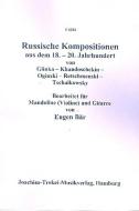 Russische Kompositionen aus dem 18. - 20. Jahrhundert 