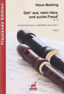 Geh' aus mein Herz, und suche Freud' op. 118 