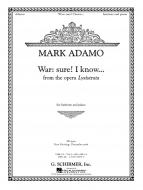 War: Sure. I Know ... 