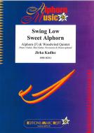 Swing Low Sweet Alphorn 