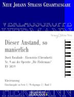 Die Fledermaus - Dieser Anstand, so manierlich (Nr. 9) 