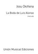 La Boda de Luis Alonso 