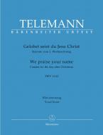 Gelobet seist du, Jesu Christ TWV 1:612 Standard