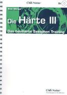 Das beinharte Saxophon-Training: Die Härte 3 