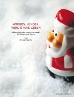 Morgen, Kinder, wird's was geben 
